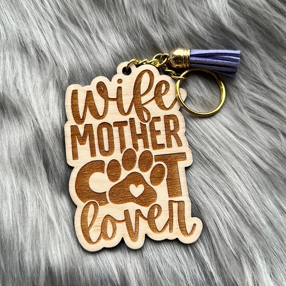 Handmade wood keychain: wife, mother, cat lover